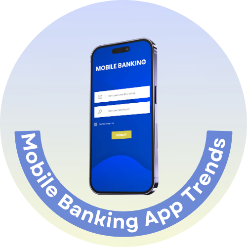 Top 10 Mobile Banking Trends to Get Ahead in 2024 & Beyond