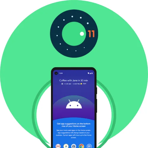 Android 11 Update- The Newest Addition to the Ever-Improving Platform