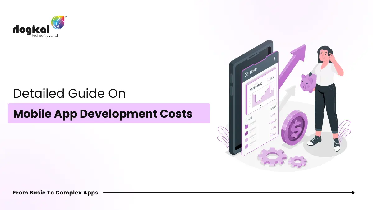 Mobile App Development Cost for 2025: Simple to Complex Apps