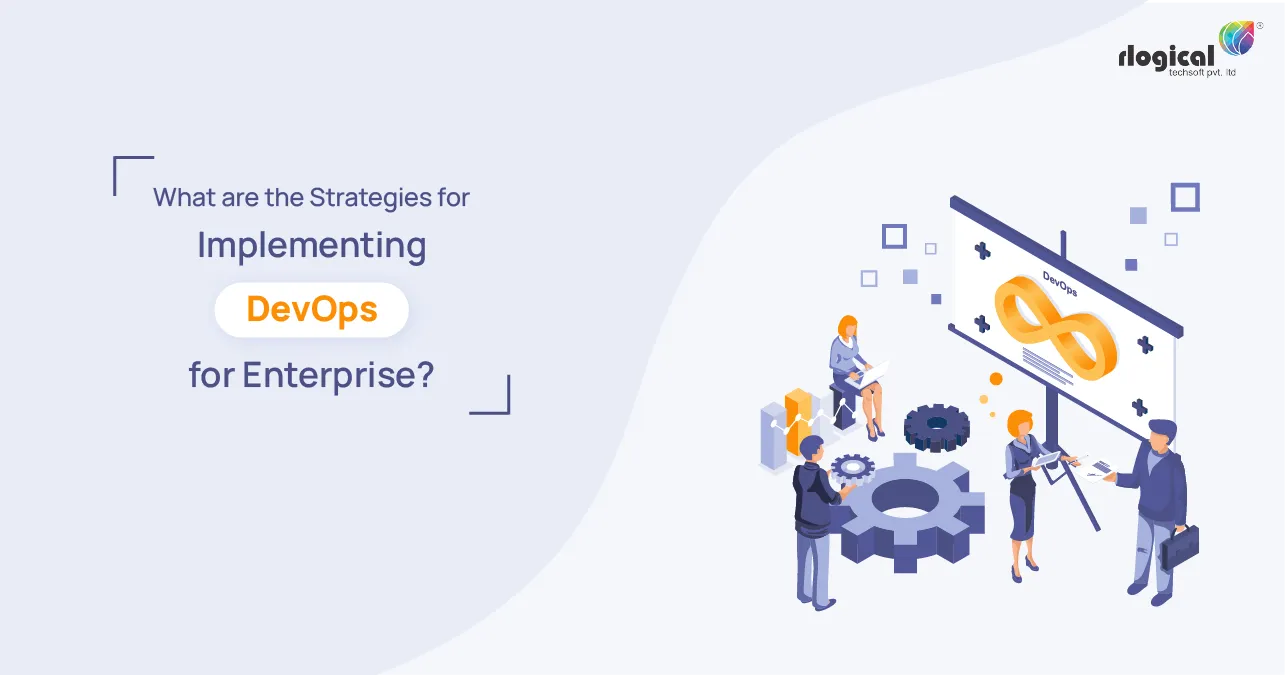 How to Implementing DevOps? Strategy Roadmap for Enterprise
