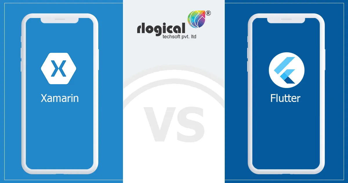 Xamarin Vs Flutter – A Complete Comparison and Performance