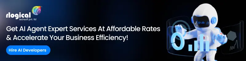 Get AI Agent Expert Services At Affordable Rates & Accelerate Your Business Efficiency