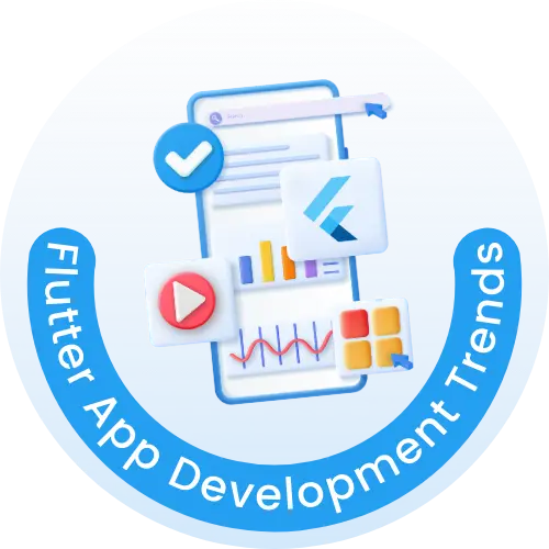 Top Flutter App Development Trends to Watch Out for in 2025-26
